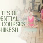 Benefits of Residential Yoga Courses in Rishikesh