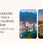 How to Choose The Best Yoga Alliance School in Rishikesh