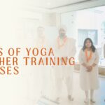 Types of Yoga Teacher Training Courses